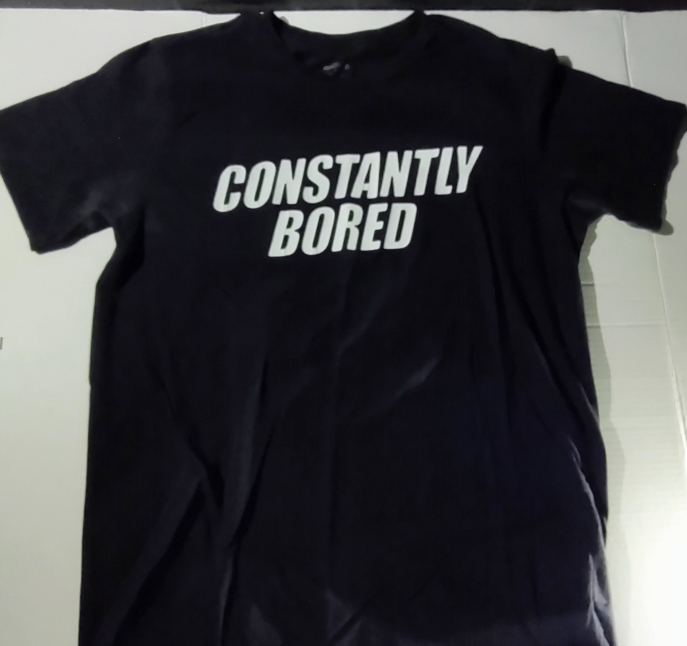 Constantly Bored T-Shirt